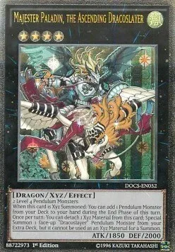 Majester Paladin, the Ascending Dracoslayer