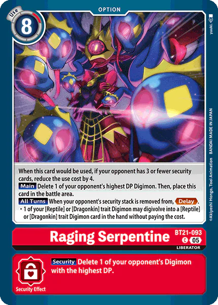 Raging Serpentine