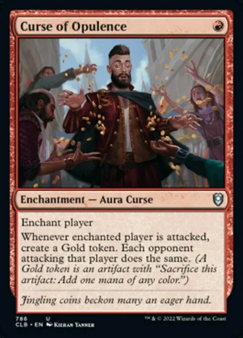 Curse of Opulence