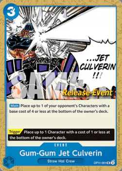 Gum-Gum Jet Culverin
