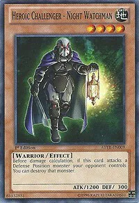 Heroic Challenger - Night Watchman