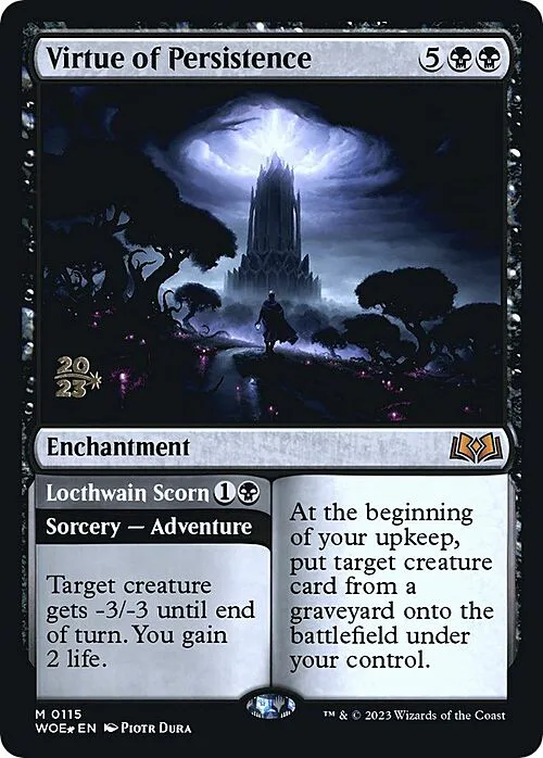 Virtue of Persistence // Locthwain Scorn