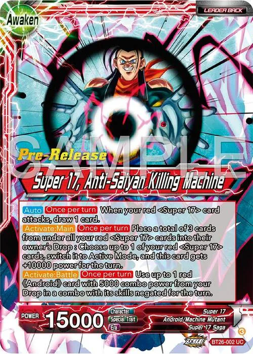 Hell Fighter 17 // Super 17, Anti-Saiyan Killing Machine