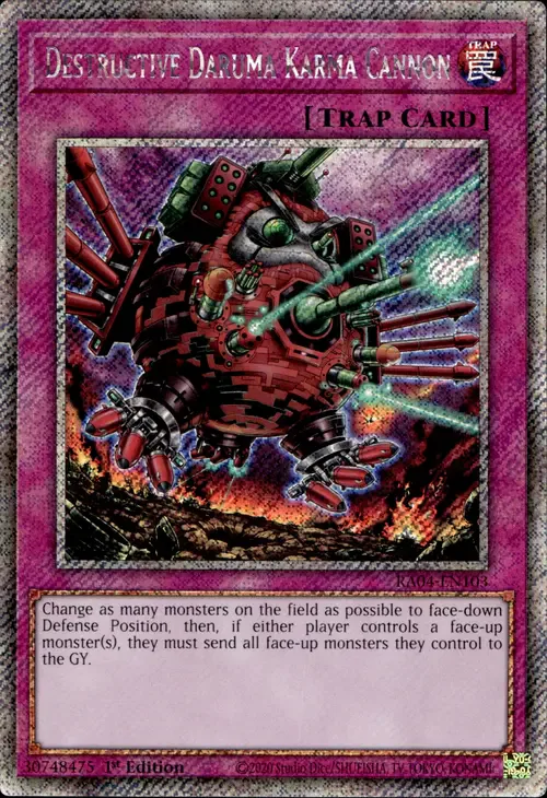 Destructive Daruma Karma Cannon