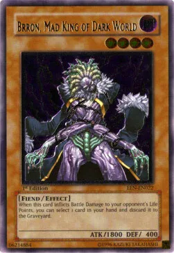 Brron, Mad King of Dark World