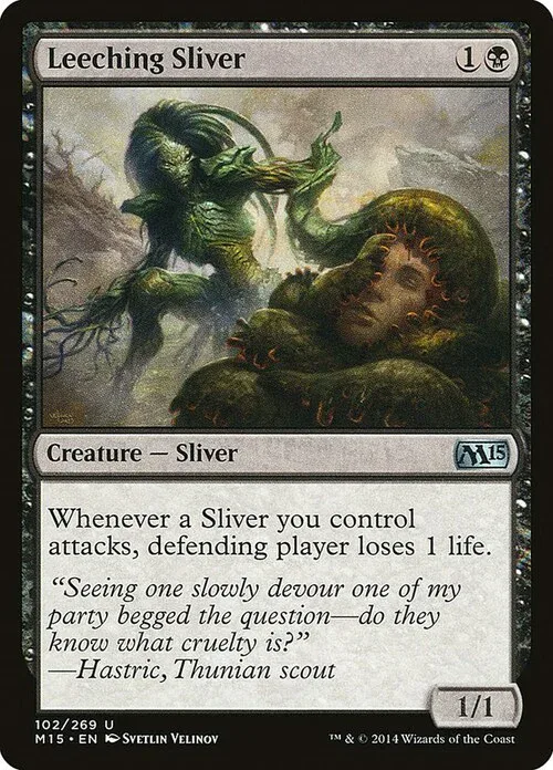 Leeching Sliver
