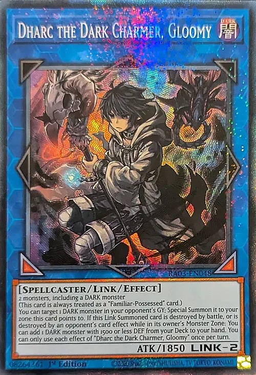 Dharc the Dark Charmer, Gloomy