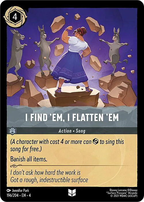 I Find 'em, I Flatten 'em