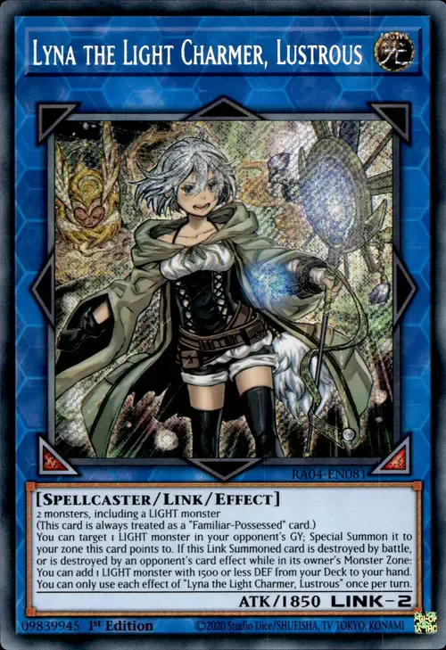 Lyna the Light Charmer, Lustrous
