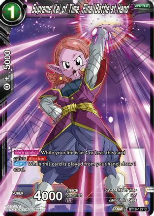 Supreme Kai of Time, Final Battle at Hand