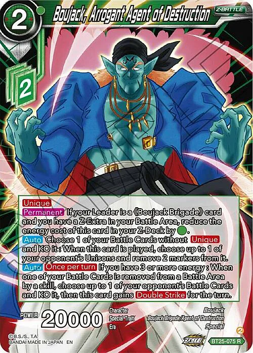 Boujack, Arrogant Agent of Destruction