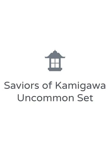 Saviors of Kamigawa Uncommon Set