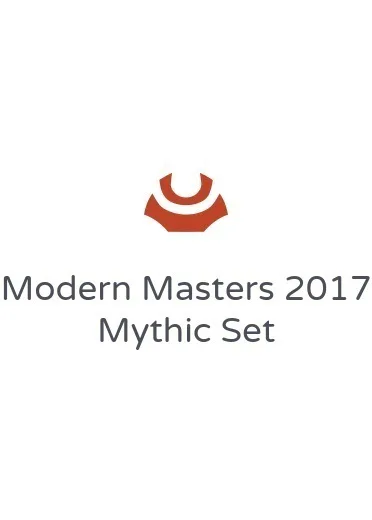 Modern Masters 2017 Mythic Set