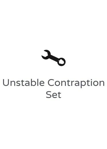 Unstable Contraption Set