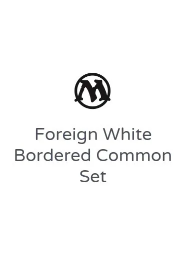 Foreign White Bordered Common Set
