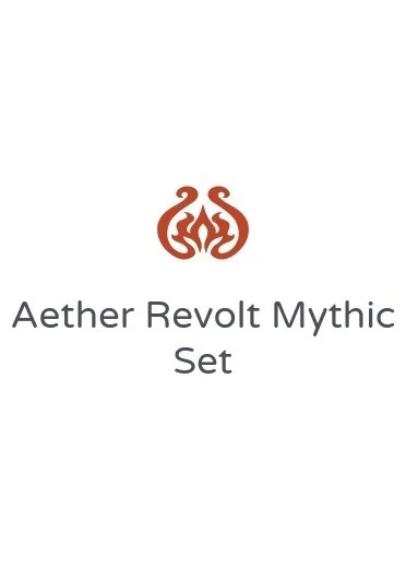 Aether Revolt Mythic Set