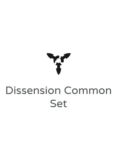 Dissension Common Set