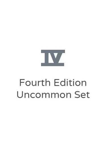 Fourth Edition Uncommon Set
