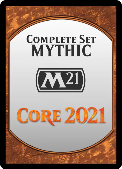 Core 2021: Mythic Set