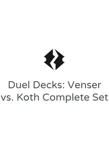 Duel Decks: Venser vs. Koth Complete Set