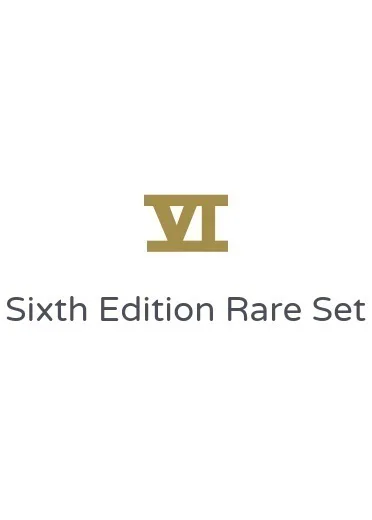 Sixth Edition Rare Set