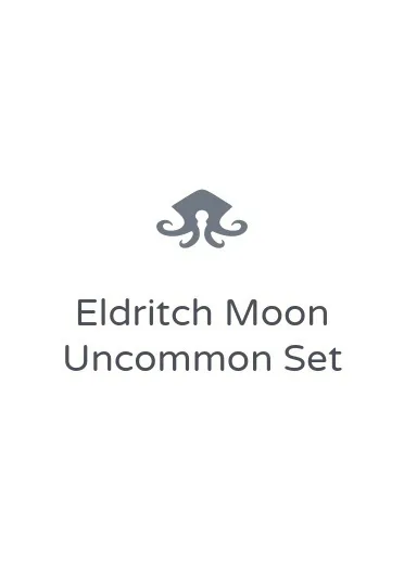 Eldritch Moon Uncommon Set