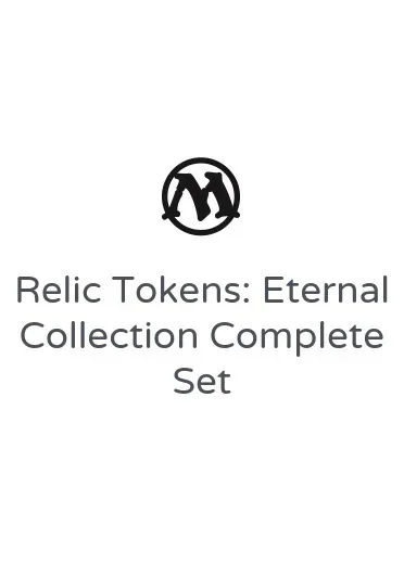 Relic Tokens: Eternal Collection Complete Set