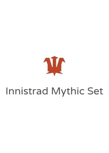 Innistrad Mythic Set
