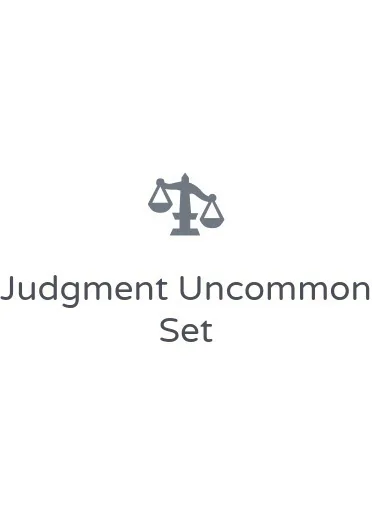 Judgment Uncommon Set