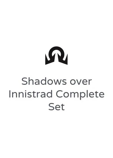 Shadows over Innistrad Complete Set