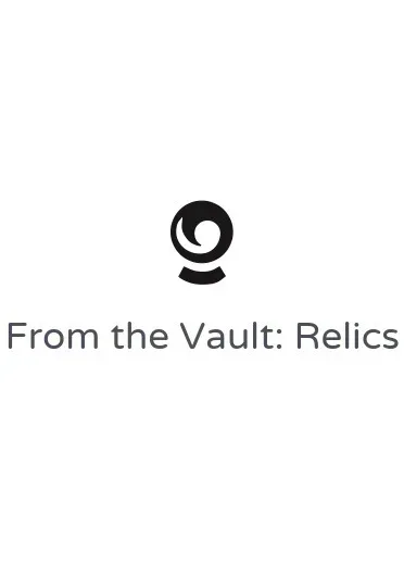 From the Vault: Relics