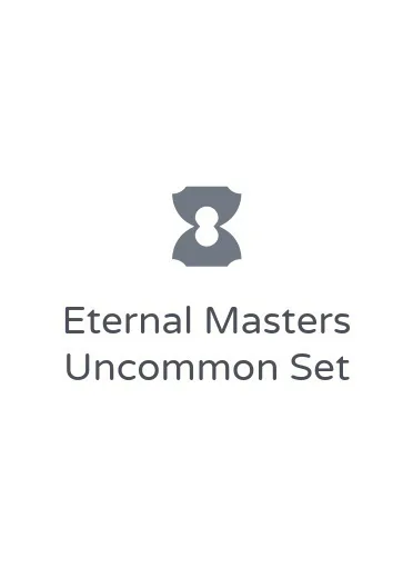 Eternal Masters Uncommon Set