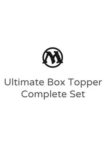 Ultimate Box Topper Complete Set