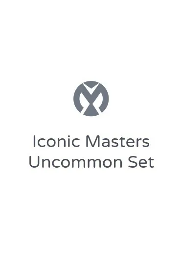 Iconic Masters Uncommon Set