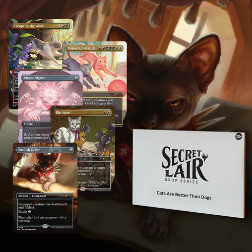 Secret Lair Drop Series: Cats Are Better Than Dogs