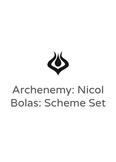 Archenemy: Nicol Bolas: Scheme Set
