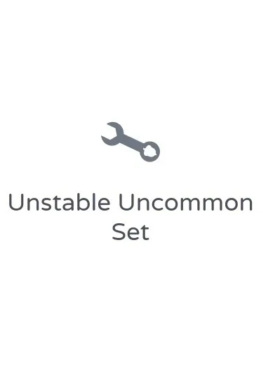 Unstable Uncommon Set