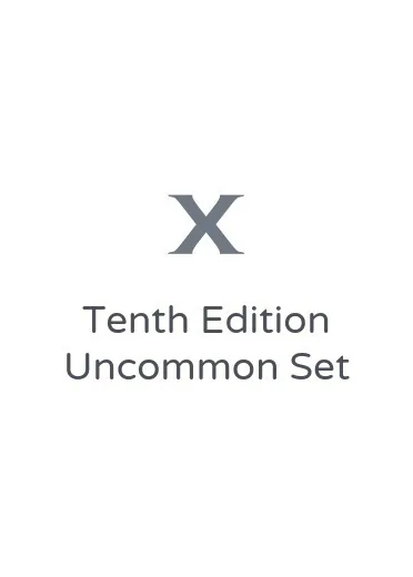 Tenth Edition Uncommon Set