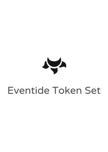 Eventide Token Set