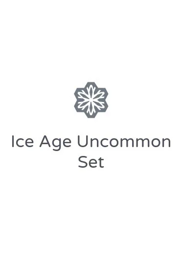 Ice Age Uncommon Set