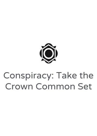 Conspiracy: Take the Crown Common Set