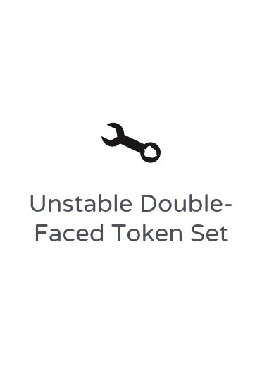 Unstable Double-Faced Token Set