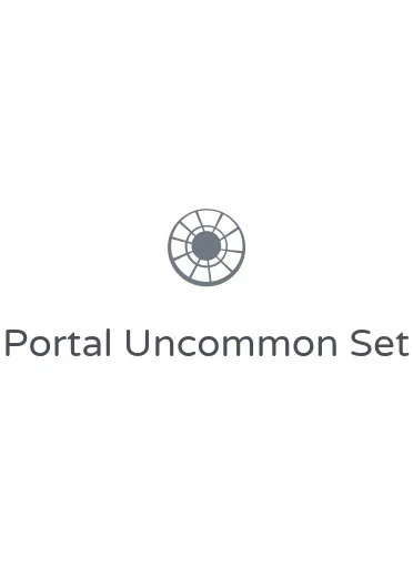 Portal Uncommon Set