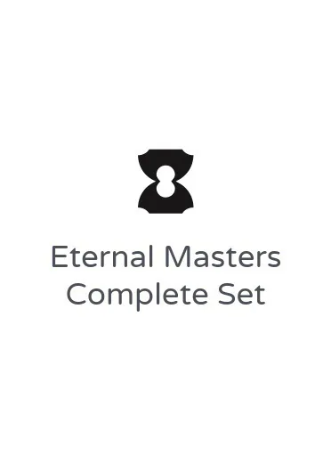 Eternal Masters Complete Set