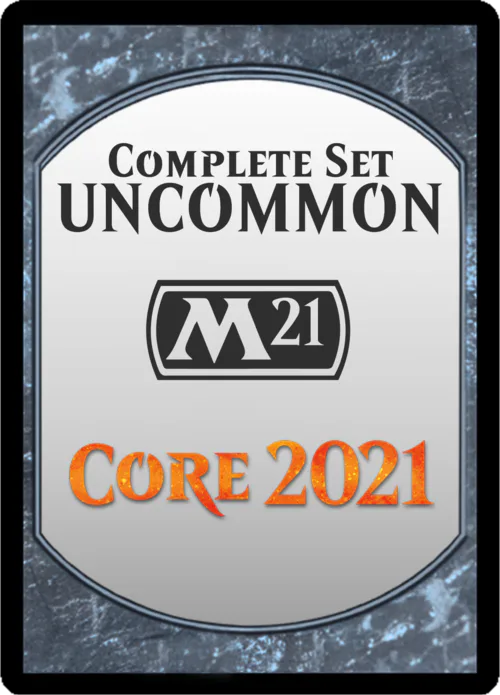 Core 2021: Uncommon Set
