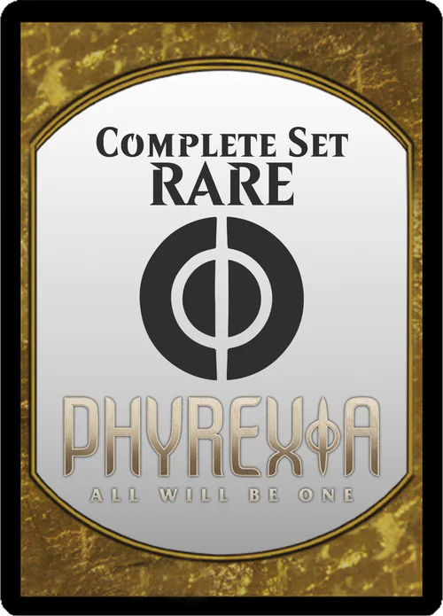 Phyrexia: All Will Be One | Rare Set