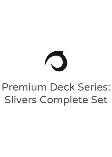 Premium Deck Series: Slivers Complete Set